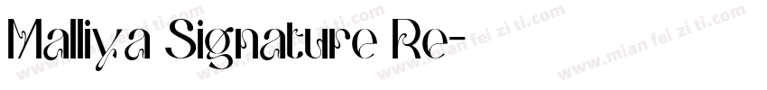 Malliya Signature Re字体转换